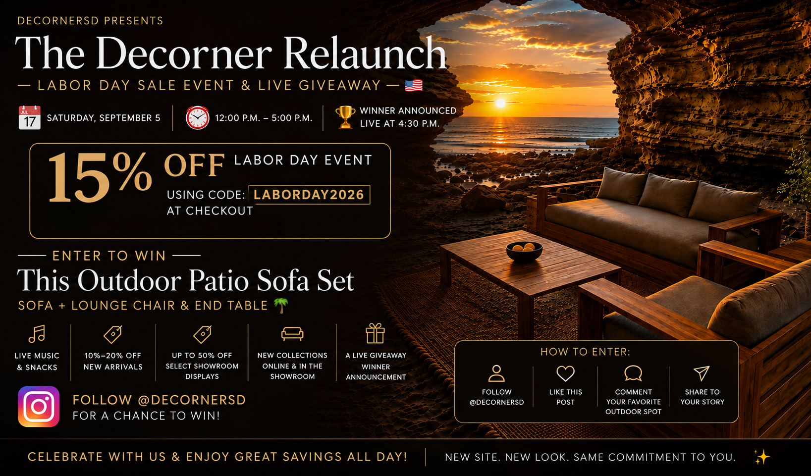 The Decorner Relaunch -- Labor Day Sale Event & Live Giveaway, Saturday September 5, 12-5pm. 15% off with code LABORDAY2026. Follow @decornersd to enter.
